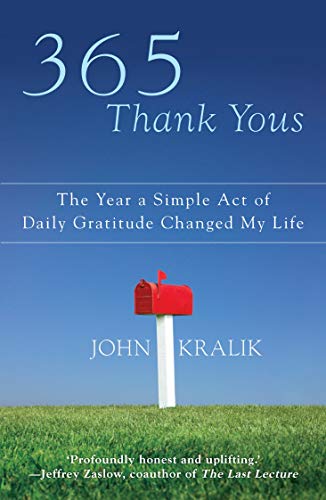 365 Thank Yous John Kralik