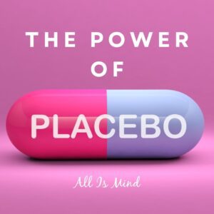 the power of placebo