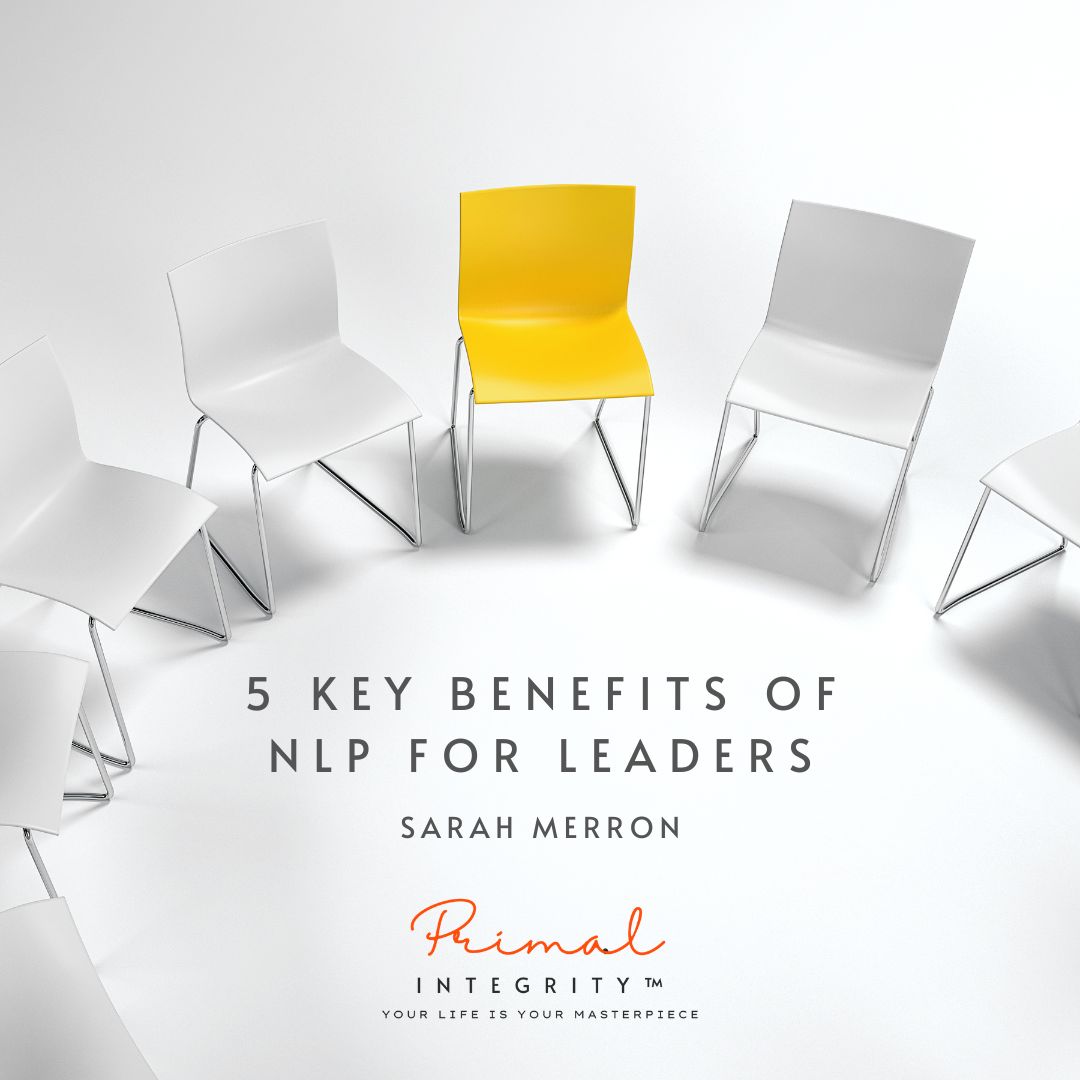 5 Key Benefits of NLP For Leaders