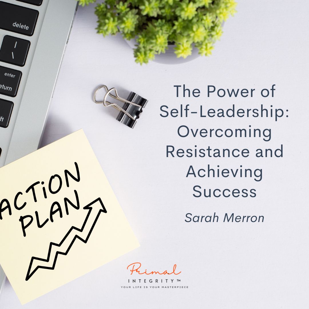 The Power of Self-Leadership - Sarah Merron