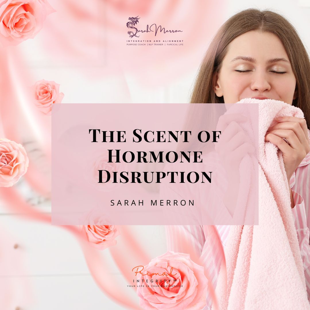 scent of hormone disruption