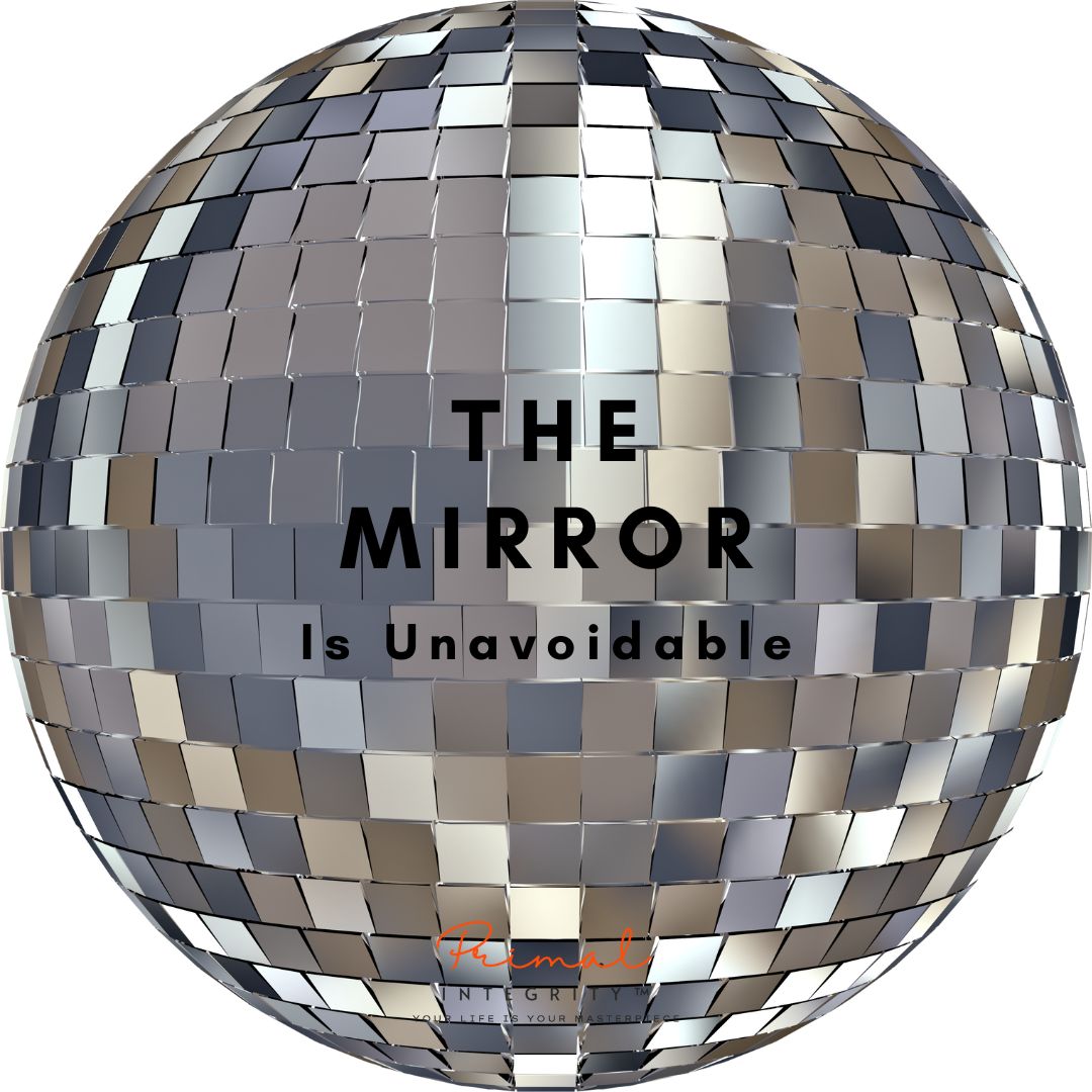 The mirror is unavoidable