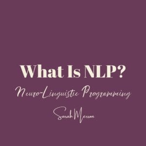 What is NLP Neuro-Linguistic Programming