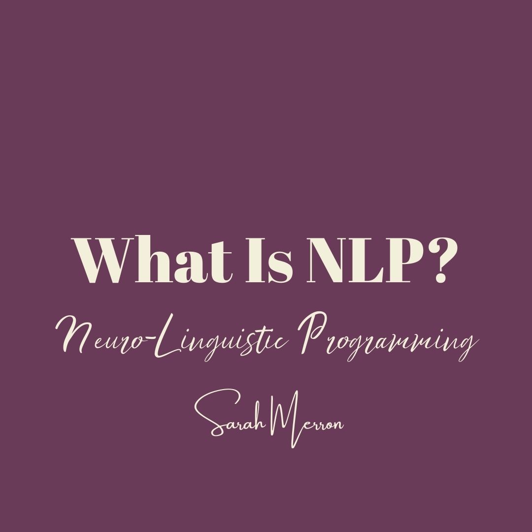 What is NLP Neuro-Linguistic Programming