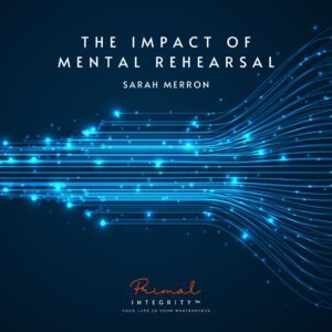 impact of mental rehearsal